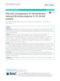Risk and consequences of chemotherapyinduced thrombocytopenia in US clinical practice