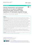Clinical characteristics and treatment outcomes in six cases of malignant tenosynovial giant cell tumor: Initial experience of molecularly targeted therapy