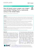 How do breast cancer surgery scars impact survivorship? Findings from a nationwide survey in the United States