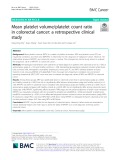 Mean platelet volume/platelet count ratio in colorectal cancer: A retrospective clinical study