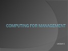 Lecture Computing for management - Chapter 1
