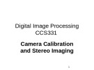 Lecture Digital image processing - Lecture 8: Camera Calibration and Stereo Imaging