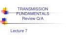 Lecture Wireless and mobile computing – Chapter 7: Transmission Fundamentals Review Q/A