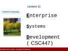 Lecture Enterprise systems development (CSC447): Lecture 11 - Muhammad Usman, Assistant Professor