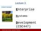 Lecture Enterprise systems development (CSC447): Lecture 3 - Muhammad Usman, Assistant Professor