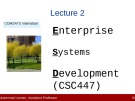 Lecture Enterprise systems development (CSC447): Lecture 2 - Muhammad Usman, Assistant Professor