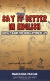 Use phrases for work and say it better in English