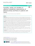 Feasibility, validity and reliability of objective smartphone measurements of physical activity and fitness in patients with cancer