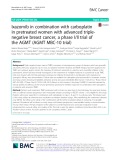 Ixazomib in combination with carboplatin in pretreated women with advanced triplenegative breast cancer, a phase I/II trial of the AGMT (AGMT MBC-10 trial)