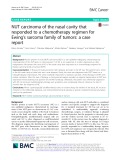 NUT carcinoma of the nasal cavity that responded to a chemotherapy regimen for Ewing’s sarcoma family of tumors: A case report