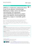 CRITICS-II: A multicentre randomised phase II trial of neo-adjuvant chemotherapy followed by surgery versus neo-adjuvant chemotherapy and subsequent chemoradiotherapy followed by surgery versus neo-adjuvant chemoradiotherapy followed by surgery in resectable gastric cancer