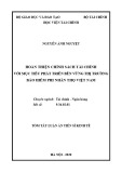 Tóm tắt Luận án tiến sĩ Kinh tế: Hoàn thiện chính sách tài chính với mục tiêu phát triển bền vững thị trường bảo hiểm phi nhân thọ Việt Nam