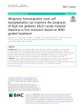 Allogeneic hematopoietic stem cell transplantation can improve the prognosis of high-risk pediatric t(8;21) acute myeloid leukemia in first remission based on MRDguided treatment