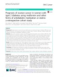 Prognosis of ovarian cancer in women with type 2 diabetes using metformin and other forms of antidiabetic medication or statins: A retrospective cohort study
