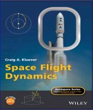 Space flight of dynamics: Part 1