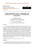 Viral marketing- social advertising or commercial endeavour: an experimental research