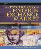 The psychology of the foreign exchange market: Part 2