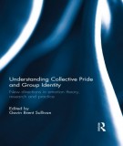 Understanding collective pride and group identity: Part 1