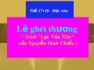 Bài giảng Ngữ văn 11: Đọc văn Lẽ ghét thương (Trích “Lục Vân Tiên” của Nguyễn Đình Chiểu)