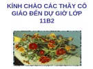 Bài giảng Ngữ văn 11: Chữ người tử tù - Nguyễn Tuân (Tiết 2)