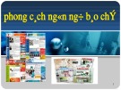 Bài giảng Ngữ văn 11 - Tiếng Việt: Phong cách báo chí (Tiết 1)