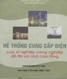 Tìm hiểu các thiết kế hệ thống cung cấp điện của xí nghiệp công nghiệp đô thị và nhà cao tầng: Phần 1