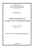 Tóm tắt luận án Tiến sĩ Quản trị kinh doanh: Áp dụng Marketing mix tại tổng Công ty bảo hiểm Bảo Minh