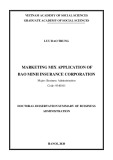 Doctoral dissertation summary of Bussiness administration: Marketing mix application of Bao Minh insurance corporation