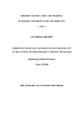 The summary of Economic Phd thesis: Improving the quality of growth in Ho Chi Minh city in the context of implementing a specific mechanism