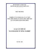 Luận án Tiến sĩ Kinh tế Nông nghiệp: Nghiên cứu sự tham gia của dân cư nông thôn trong xây dựng nông thôn mới tại vùng đồng bằng Sông Hồng