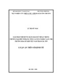 Luận án Tiến sĩ Kinh tế: Giải pháp thích ứng hàng rào kỹ thuật trong thương mại đối với hàng nông sản xuất khẩu sang thị trường Hoa Kỳ khi Việt Nam tham gia TPP