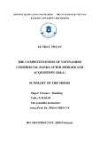 Summary of the thesis: The competitiveness of Vietnamese commercial banks after merger and acquisition (M&A).