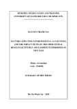 Summary of Phd thesis: Factors affecting environmental accounting and the impact of its on the operational results of textile and garment enterprises in Viet Nam