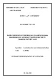 Summary of Dessertation of Law dotor: Improvement of the legal framework on controlling administrative decisionmaking in Viet Nam