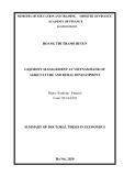 Summary of Doctoral thesis in Economics: Liquidity management at Vietnam bank of Agriculture and rural development
