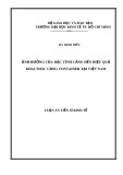 Luận án Tiến sĩ Kinh tế: Ảnh hưởng của đặc tính cảng đến hiệu quả khai thác cảng container tại Việt Nam