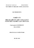 Tóm tắt luận án Tiến sĩ Y học: Nghiên cứu hiệu quả hồi sức chức năng tạng ở người chết não hiến tạng tiềm năng