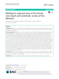 Radiogenic angiosarcoma of the breast: Case report and systematic review of the literature