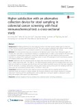 Higher satisfaction with an alternative collection device for stool sampling in colorectal cancer screening with fecal immunochemical test: A cross-sectional study
