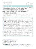 Real life patterns of care and progression free survival in metastatic renal cell carcinoma patients: Retrospective analysis of cross-sectional data