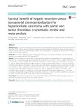Survival benefit of hepatic resection versus transarterial chemoembolization for hepatocellular carcinoma with portal vein tumor thrombus: A systematic review and meta-analysis