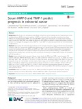Serum MMP-8 and TIMP-1 predict prognosis in colorectal cancer