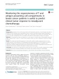 Monitoring the responsiveness of T and antigen presenting cell compartments in breast cancer patients is useful to predict clinical tumor response to neoadjuvant chemotherapy