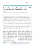 Temporal and geographic variation in the systemic treatment of advanced prostate cancer