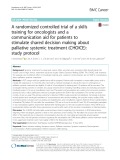 A randomized controlled trial of a skills training for oncologists and a communication aid for patients to stimulate shared decision making about palliative systemic treatment (CHOICE): Study protocol