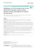 Significance of CD133 positive cells in four novel HPV-16 positive cervical cancerderived cell lines and biopsies of invasive cervical cancer
