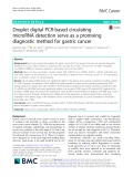 Droplet digital PCR-based circulating microRNA detection serve as a promising diagnostic method for gastric cancer
