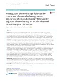 Neoadjuvant chemotherapy followed by concurrent chemoradiotherapy versus concurrent chemoradiotherapy followed by adjuvant chemotherapy in locally advanced nasopharyngeal carcinoma