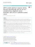 GDF15 predict platinum response during first-line chemotherapy and can act as a complementary diagnostic serum biomarker with CA125 in epithelial ovarian cancer