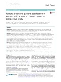 Factors predicting patient satisfaction in women with advanced breast cancer: A prospective study